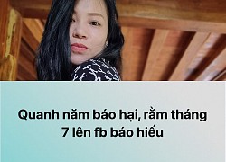 Vợ Xuân Bắc lại phát ngôn &#8220;đụng chạm&#8221; về lễ Vu Lan: &#8220;Quanh năm báo hại, rằm tháng 7 lên Fb báo hiếu