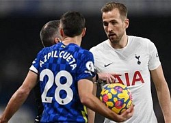 'Hung thần Kane' là điểm tựa để Tottenham hy vọng đánh bại Chelsea