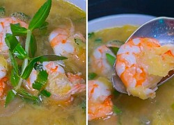 2 cách làm canh chua tôm phong cách Nam Bộ ngon tuyệt đỉnh