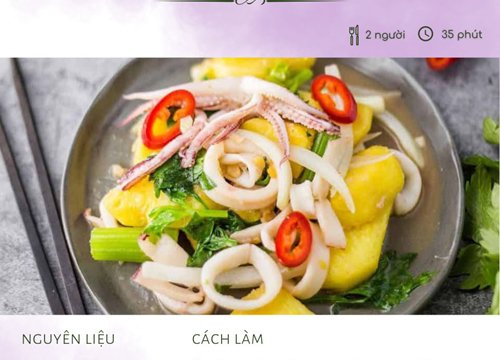 Trưa nay ăn gì: Trọn vẹn bữa cơm văn phòng cùng mực xào dứa