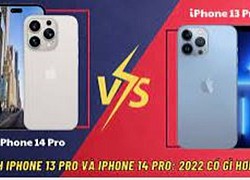 iPhone 14 Pro khác gì iPhone 13 Pro về thiết kế