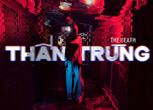 The Death | Thần Trùng