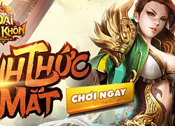 Tặng 222 giftcode webgame Đại Càn Khôn