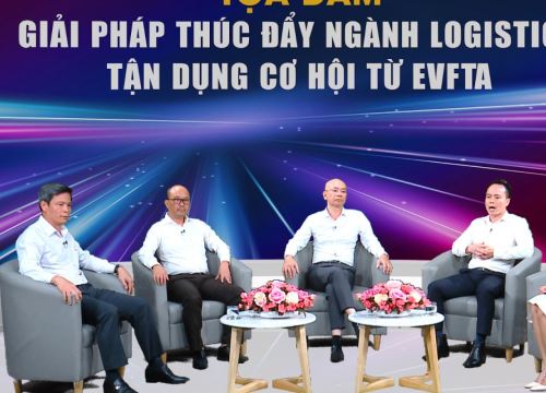 Thúc đẩy ngành logistics tận dụng cơ hội từ EVFTA