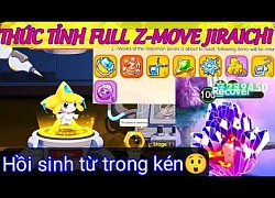 Pet Compact / Thần Thú Đại Chiến | Thức Tỉnh Z-Move Jiraichi: Hồi Sinh Vô Hạn, S+ Hỗ Trợ Quá Ngon