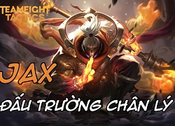 Cách chơi đội hình Jax Đấu Sĩ DTCL Mùa 8