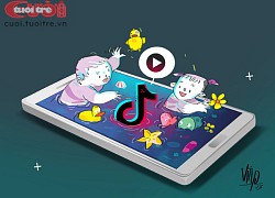 TikTok phải ngừng 'chơi' với trẻ em U13