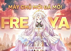 Ragnarok Landverse ra mắt máy chủ Freya