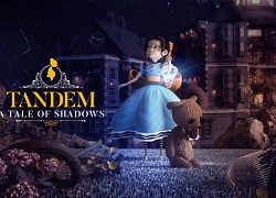 Tải miễn phí game phiêu lưu giải đố cực hay 'Tandem: a Tale of Shadows'