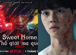 Sweet Home 2 &#8220;chơi lớn&#8221; cho 3 nam diễn viên không mặc đồ vẫn bị chê, còn đâu bom tấn sinh tồn 1 thời