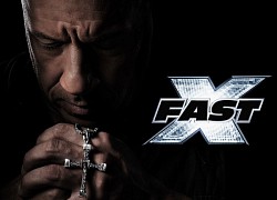 &#039;Fast X&#039;: Một lần cho mãi mãi!