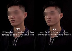 Đi lao động Nhật 3 năm, vợ ở nhà lấy sạch tiền nuôi nhân tình, chồng về ngỡ ngàng thành kẻ trắng tay