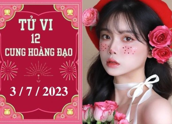 Tử vi vui 12 cung hoàng đạo ngày 3/7: Bảo Bình thuận lợi, Ma Kết nóng giận