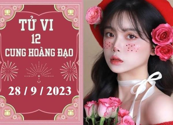 Tử vi vui 12 cung hoàng đạo ngày 28/9: Thiên Bình nóng vội, Ma Kết nhàm chán