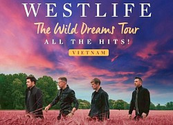 HOT: Nhóm nhạc huyền thoại Westlife sẽ mang tour diễn thế giới đến Việt Nam vào tháng 11 năm nay!