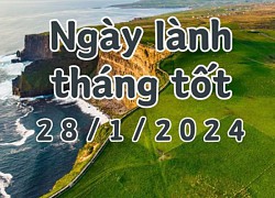 Xem ngày lành tháng tốt 28/1/2024: Đây là ngày xấu, không làm các việc quan trọng như chuyển nhà, kết hôn, mai táng, cải tạo.