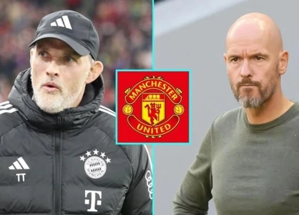 Rộ tin Thomas Tuchel thay Ten Hag dẫn dắt MU