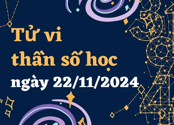 Thần số học thứ 6 ngày 22/11/2024: Số 4 làm điều mới, số 8 khởi nghiệp