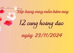 Xếp hạng may mắn ngày mới của 12 cung hoàng đạo 23/11/2024: Cung Song Tử và Song Ngư may mắn nhất