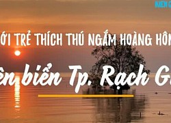 Giới trẻ thích thú ngắm hoàng hôn trên biển TP. Rạch Giá