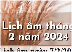 Lịch âm dương hôm nay 7/2/2024 - Âm lịch 7/2 chính xác nhất - Lịch vạn niên 7/2/2024