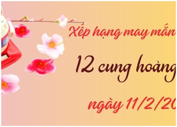 Xếp hạng may mắn của 12 cung hoàng đạo ngày 11/2/2024: 1 ngày kém may mắn với Sư Tử, Bảo Bình và Xử Nữ