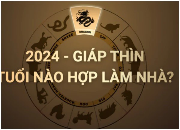 Những tuổi phạm tam tai nên tránh xây nhà năm Giáp Thìn 2024