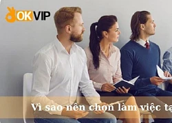 OKVIP tuyển dụng đồng đội sáng tạo và nhiệt huyết