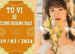 Tử vi vui 12 cung hoàng đạo ngày 19/3: Bảo Bình bận rộn, Bạch Dương thuận lợi