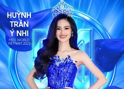 Chính thức: Ý Nhi được quyền thi Miss World sau loạt thị phi, 1 nàng hậu từng thừa nhận "dao kéo" cũng chinh chiến quốc tế!