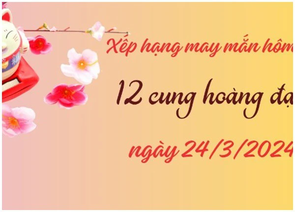 Tử vi vui 12 cung hoàng đạo Chủ Nhật ngày 24/3: Sư Tử đừng để cảm xúc ảnh hưởng, Thiên Bình hiểu lầm với bạn mình