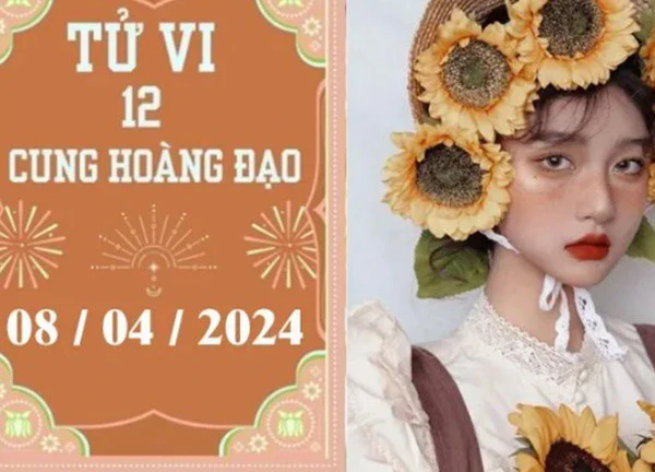 Tử vi vui 12 cung hoàng đạo ngày 8/4: Song Ngư phát triển, Song Tử khó khăn