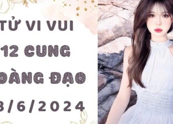 Tử vi ngày 18/6/2024 của 12 cung hoàng đạo: Ma Kết khá may mắn