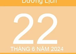 Ngày 22/6/2024 âm lịch là ngày xấu tránh làm các việc hôn thú, khởi công, khai trương, động thổ, xây dựng, chuyển nhà, giao dịch.