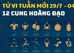 Tử vi tuần mới 12 cung hoàng đạo từ ngày 29/7 đến 04/8/2024