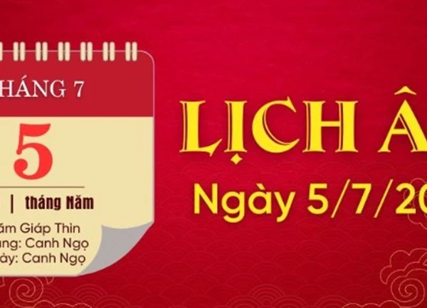 Lịch âm 5/7 - Âm lịch ngày 5 tháng 7 năm 2024 là ngày tốt hay xấu?