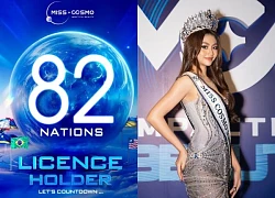 Miss Cosmo: 82 quốc gia giữ bản quyền, dàn thí sinh sắp đổ bộ về Việt Nam