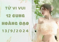 Tử vi ngày mới 12 cung hoàng đạo thứ 6 ngày 13/9: Xử Nữ lo bò trắng răng, Song Ngư vượt ngàn chông gai