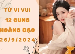 Tử vi ngày mới 12 cung hoàng đạo thứ 5 ngày 26/9: Bạch Dương quyết đoán, Cự Giải chiến tranh lạnh
