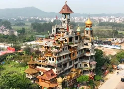 Bên trong "biệt thự điên" 51 tỷ, cao 30m, xây theo trí tưởng tượng suốt 10 năm của một nông dân Trung Quốc