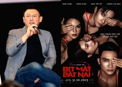 Đạo diễn Hoàng Thơ: 'Bịt mắt bắt nai' gửi gắm nhiều thông điệp về xã hội đương đại, nhất là người phụ nữ