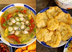 Hôm nay nấu gì: Bữa tối cơm ngon, canh ngọt ăn đã miệng