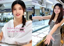 "Con nhà giàu" RMIT về chợ An Đông mở tiệm buôn vàng