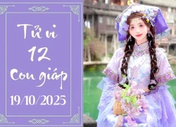 Tử vi 12 con giáp hôm nay ngày 19/10/2025: Mùi gặp rắc rối, Thìn thuận lợi
