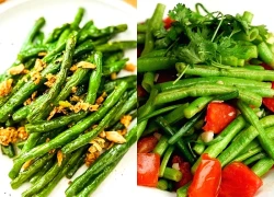 Gợi ý 16 món ngon từ đậu đũa, hỗ trợ bảo vệ tim mạch