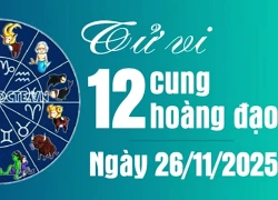 Tử vi 12 cung hoàng đạo thứ Tư ngày 26/11/2025: Song Ngư song hỷ lâm môn