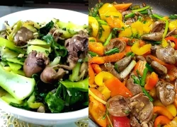 Gà có bộ phận &#8217;siêu dinh dưỡng&#8217;, bổ tim lại cực tốt cho người thiếu máu, chế biến được nhiều món ngon