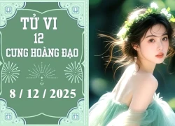 Tử vi 12 cung hoàng đạo ngày 8/12: Cự Giải may mắn, Thiên Bình thuận lợi