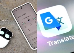 Google thử nghiệm dịch trực tiếp qua tai nghe, tiến gần hơn mục tiêu xóa rào cản ngôn ngữ