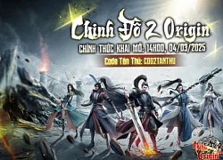 Hôm nay, Chinh Đồ 2 Origin chính thức phát hành